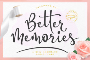 Better Memories: The Handwritten Font That Elevates Campaigns