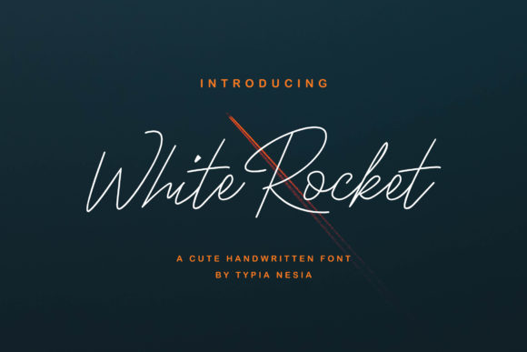 White Rocket: The Modern Handwritten Font for Bold Campaigns